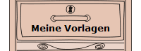 Meine Vorlagen